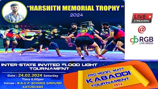 HARSHIT MEMORIAL TROPHY 2024  |  INTER-STATE INVITED FLOOD LIGHT KABADDI TOURNAMENT  |  FEB 24TH