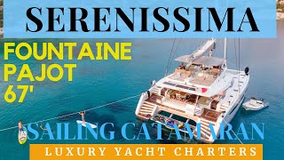 EXCLUSIVE Tour of the Luxury Sailing Catamaran Serenissima with the Captain | Fountaine Pajot 67'