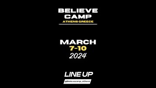 Believe Camp | Line up 7-10 March 2024