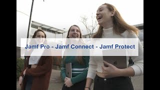 Jamf Pro - Jamf Connect - Jamf Protect