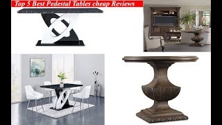 Top 5 Best Pedestal Tables cheap : Best Pedestal Tables