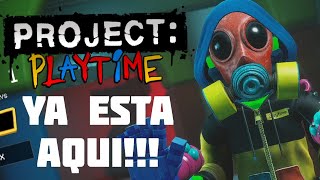 JUGANDO PROJECT: PLAYTIME POR PRIMERA VEZ!!! Reaccion y Gameplay  - Project Playtime