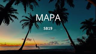 SB19 - MAPA (Lyrics)