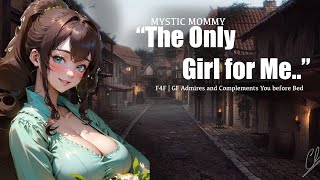 “The Only Girl for Me” F4F Audio Commission - GF ￼Admires￼ You & Compliments You Before Bed