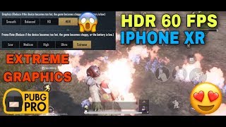 IPHONE XR PUBG MOBILE TEST ULTRA HDR 60 FPS IN 2020