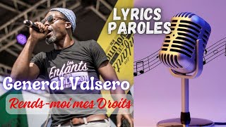 Général Valsero - Rends-moi mes Droits (French | English Lyrics)