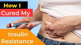 Revealed: How I Cured My Insulin Resistance with Diet | Wikiaware