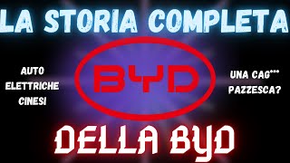 BYD - la storia completa