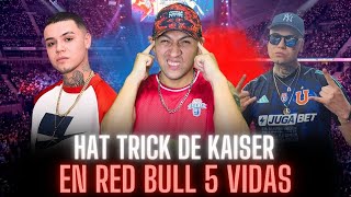 HAT TRICK DE KAISER EN RED BULL 5 VIDAS 🔥🔥🔥