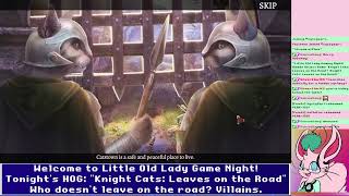 Knight Cats: Leaves on the Road (Full Playthrough) - Old Lady Gets Cranky At Pixels For 4 hours