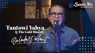 A Studio Session with Tantowi Yahya & The Gold Miners - Balada Pelaut