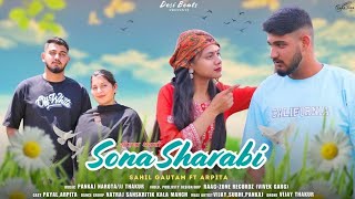 Sona Sharabi (Official Lyrical Video) | Sahil Gautam, Arpita Gautam | Desi Beats