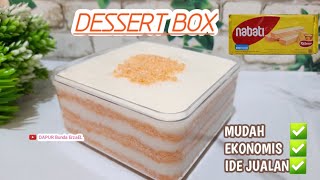 #idebisnis #dessertDESSERT BOX EKONOMIS | SIMPLE DAN ANTI RIBET