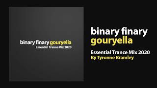 "Binary Finary Gouryella Essential Trance Mix 2020" by Tyronne Bramley.