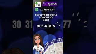 Resultado Quina concurso 6582 #quina