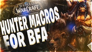 BM HUNTER PVP MACROS FOR BFA!!! BATTLE FOR AZEROTH 8.0