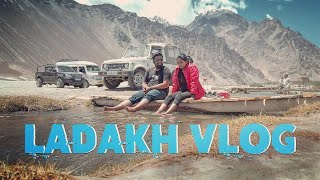 Ladakh Vlog | July 2019