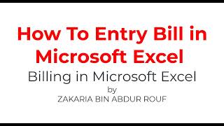 How To Entry Bill in Microsoft Excel?