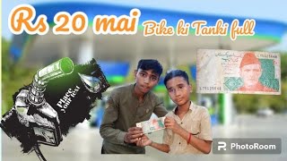 Rs 20 Mai bike ki Tanki Full 🌝 | XYZ PRANK T.V |