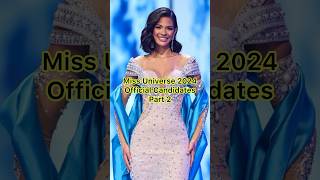 Miss Universe 2024 Official Candidates part 2 #missuniverse #missuniverse2024 #shorts #pageant