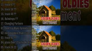 Golden Memories Songs Of Yesterday 🎸 Oldies Instrumental Of The 50s 60s 70s 🎸