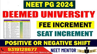 NEET PG 2024 ll Deemed University Fee Increment ll Seat Increment ll Positive shift on Cut Off