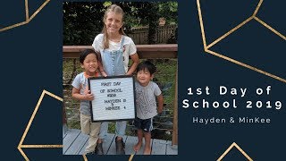 First Day of School 2019