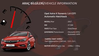 Opel Astra K Dynamic 1.6 CDTI Dizel Otomatik-Hatchback Uzun Yol Yakıt Testi #auto 4