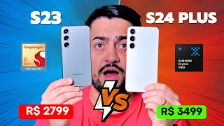 SAMSUNG S24 PLUS vs S23: NÃO SE ENGANE 😱 Qual MELHOR CUSTO-BENEFÍCIO?