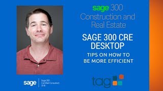 How to be Efficient Through Sage 300 CRE Desktop | Timberline Desktop Environment