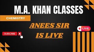 M.A. KHAN CLASSES is live