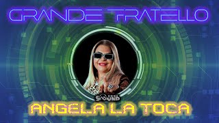 Angela La Toca - Grande Fratello (Official 2023)