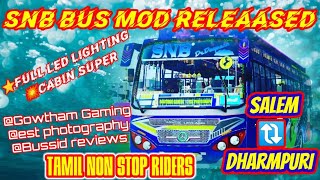 🎉💥SNB BUS MOD RELEAASED By Est photography 🎉💥⭐Full Led Lights 💯👉Day Ride And Night Ride 💥🛣👉📽❤🔔🙏