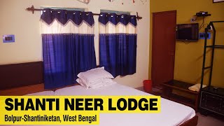 Shanti Neer Lodge | Hotels in Shantiniketan Vishwabharati  | Bolpur Hotels | Santiniketan lodge