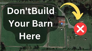 Where to build barns, fence and put gates