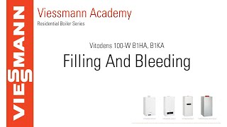 Filling and Bleeding, Vitodens 100-W B1HA & B1KA