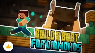 A smooth sea never made a skilled sailor! Build a Boat for Diamonds | Minecraft map