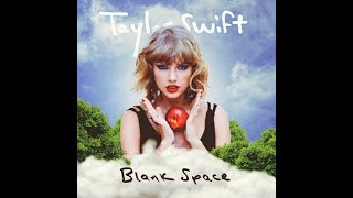 Taylor Swift - Blank Space (Lyrics)