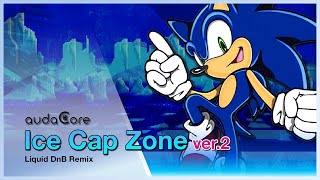 Sonic 3 - Ice Cap Zone (audaCore 'Liquid DnB' remix) ver.2