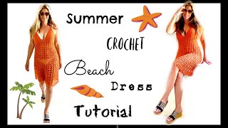 Summer Vibes Dress, Crochet Tutorial