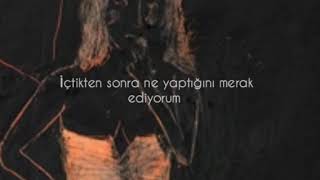 cigarettes out the window - Tv girl türkçe çeviri