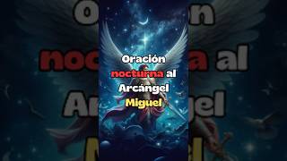 Descanso celestial: Oración nocturna al Arcángel Miguel para protección y paz