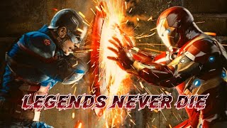 Iron Man & Captain America | Legends Never Die