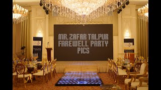 Mr. Zafar Talpur Farewell Party Pics