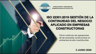 ISO 22301:2019 - Sistema de gestión de continuidad del negocio aplicado a empresas constructoras