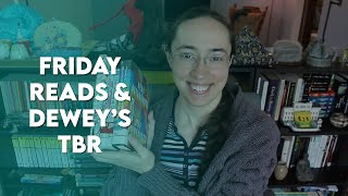 #FridayReads & Dewey's 24-Hour Readathon TBR