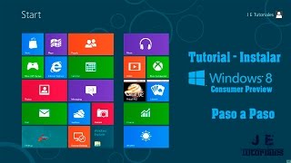 Tutorial - Instalar Windows 8 Consumer Preview