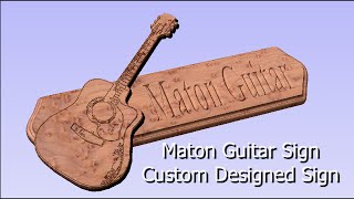 How To Carve Custom 3D Designed Maton Guitar Wood Sign