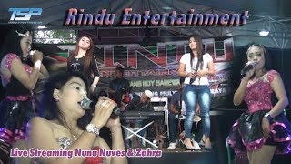 Live Streaming Nunu Nuves & Zahra - Rindu Entertainment