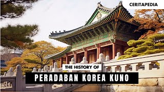 Sejarah Singkat Peradaban Korea Kuno | era kerajaan semenanjung korea